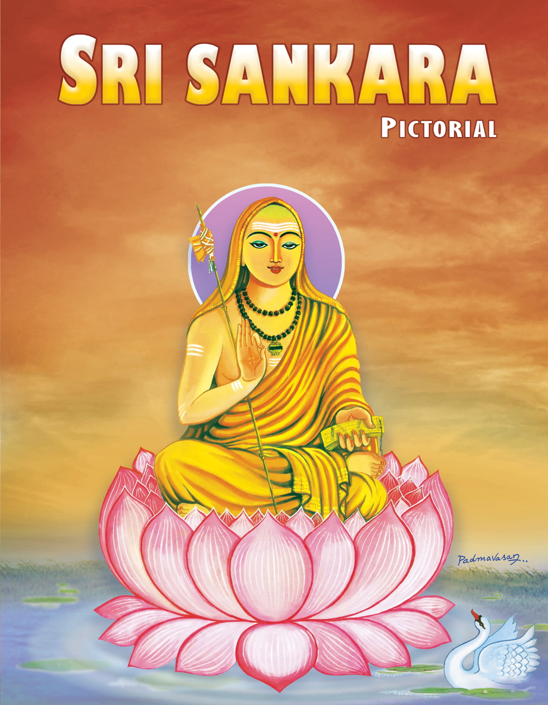 Sri Sankara Pictorial - Swami Raghaveshananda
